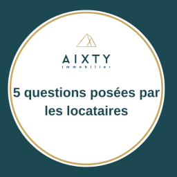 Signer un bail : Les 5 questions les plus posées par les locataires